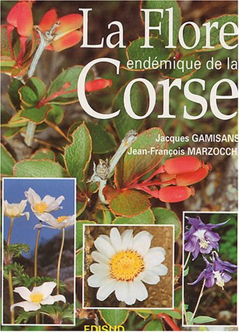La flore endémique de la Corse