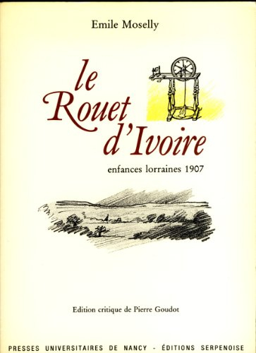 Rouet d'ivoire (le)