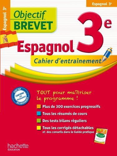 Espagnol 3e : cahier d'entraînement