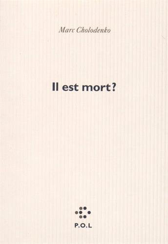 Il est mort ?