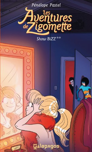 Les aventures de Zigomette. Vol. 2. Showbizz