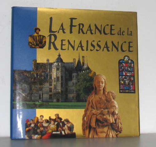 la france de la renaissance