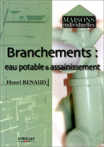 Branchements : eau potable & assainissement