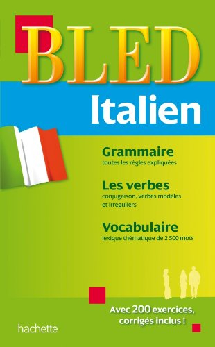 Bled italien : grammaire, les verbes, vocabulaire