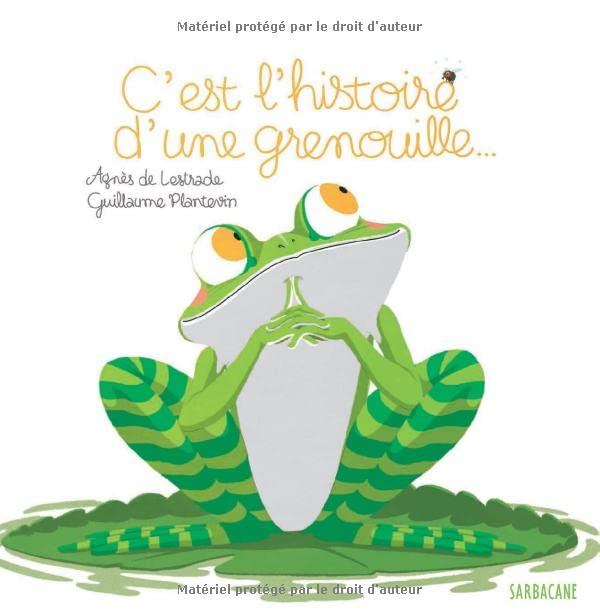 C'est l'histoire d'une grenouille...