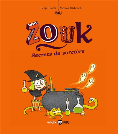Zouk. Vol. 8. Secrets de sorcière