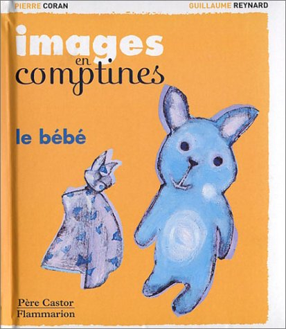 Images en comptines. Le bébé