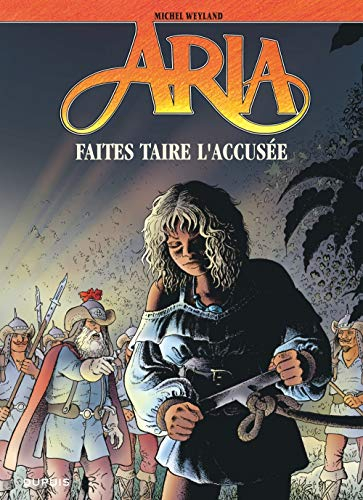 Aria. Vol. 37. Faites taire l'accusée