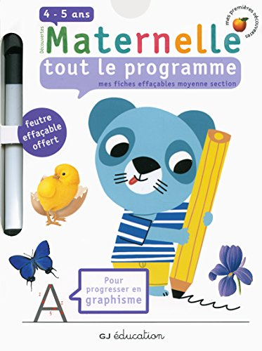 Découvertes maternelle, tout le programme : mes fiches effaçables moyenne section, 4-5 ans : pour pr