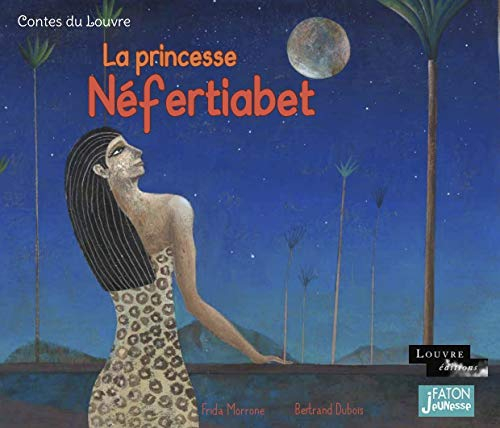 La princesse Néfertiabet