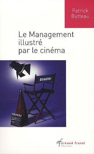 le management illustré par le cinéma