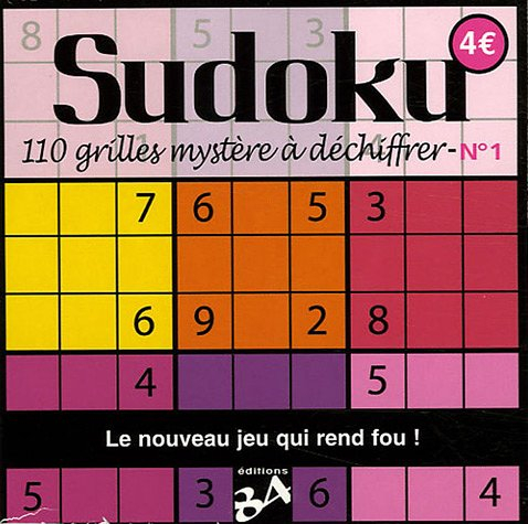 Sudoku. Vol. 1. 110 grilles mystère à déchiffrer