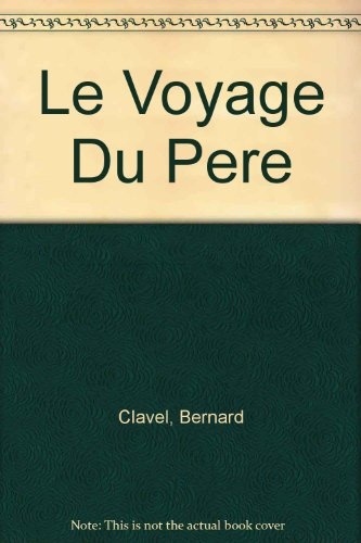 Le voyage du père