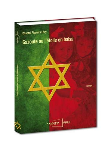 Gazoute ou L'étoile en balsa