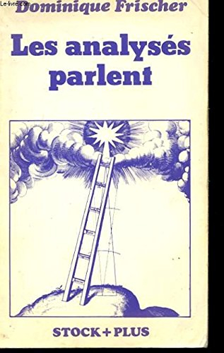 les analysés parlent