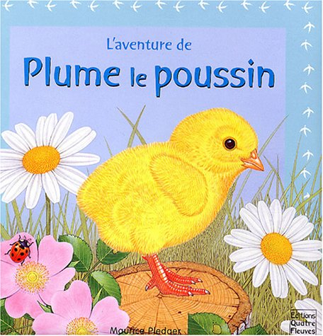 L'aventure de Plume le poussin