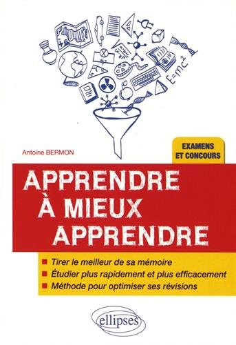 Apprendre à mieux apprendre