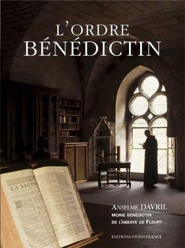 L'ordre Bénédictin
