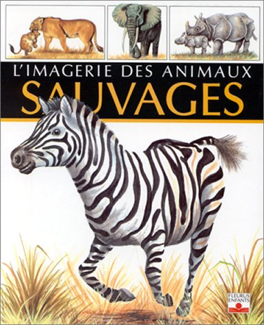 L'imagerie des animaux sauvages