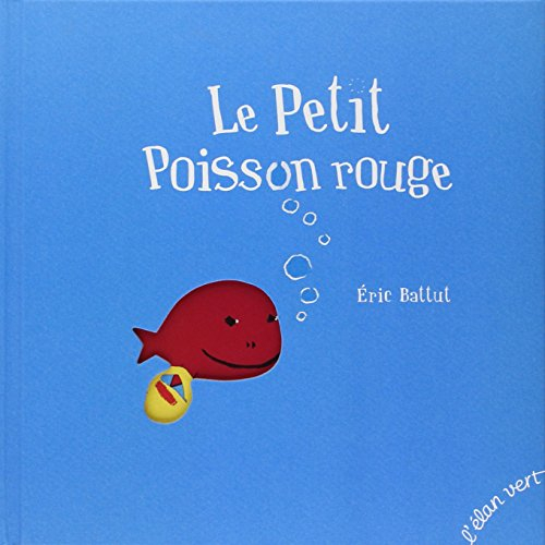 Le petit poisson rouge