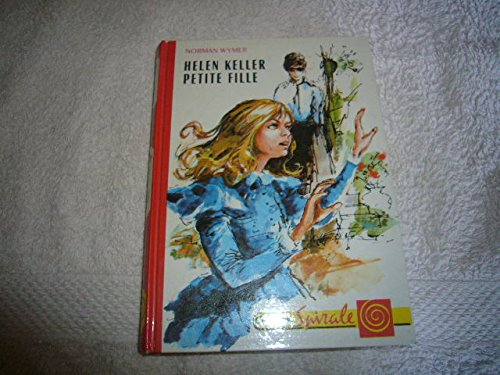 helen keller petite fille - illustrations de jean retailleau