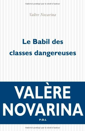 Le Babil des classes dangereuses