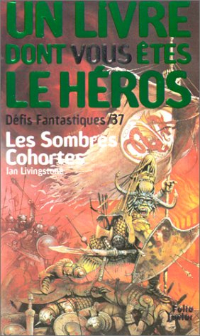 défis fantastique, numéro 37 : les sombres cohortes