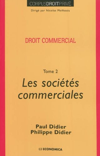Droit commercial. Vol. 2. Les sociétés commerciales