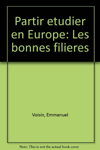 Partir étudier en Europe : les bonnes filières