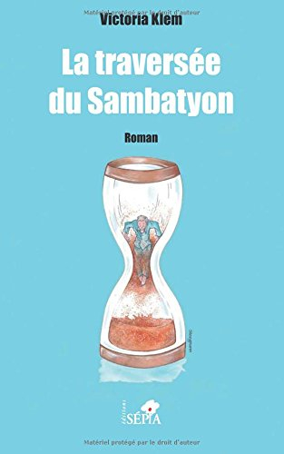 La traversée du Sambatyon