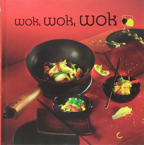 Wok, wok, wok