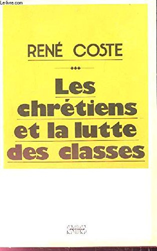 les chrétiens et la lutte des classes