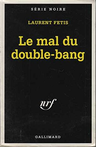 Le Mal du double-bang
