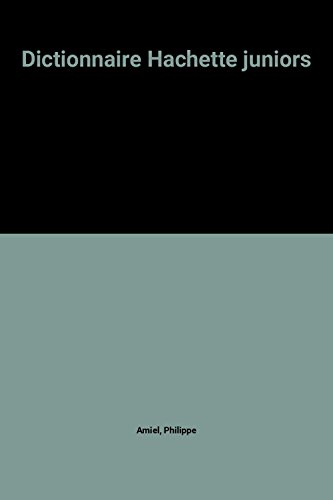 dictionnaire hachette juniors