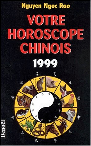 Votre horoscope chinois 1999