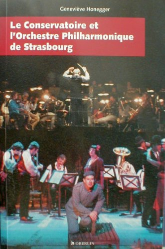 Le Conservatoire et l'Orchestre Philharmonique de Strasbourg