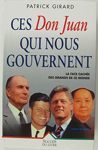 ces don juan qui nous gouvernent