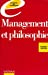 MANAGEMENT ET PHILOSOPHIE