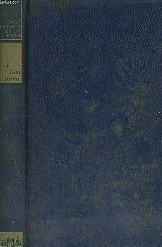 vingt chevaux et un coeur