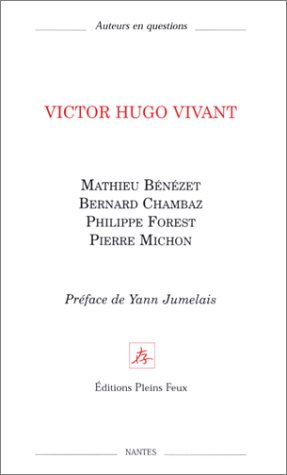 Victor Hugo vivant