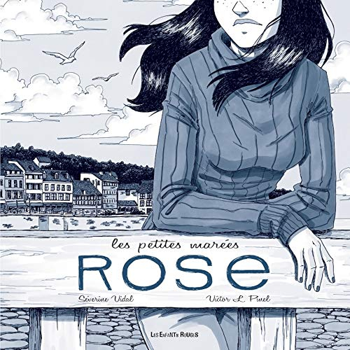 Les petites marées. Vol. 3. Rose