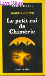 Le Petit roi de Chimérie