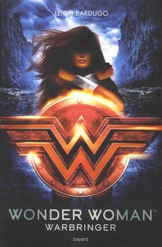 Wonder Woman : Warbringer