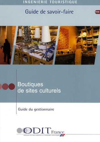 Boutiques de sites culturels : guide du gestionnaire