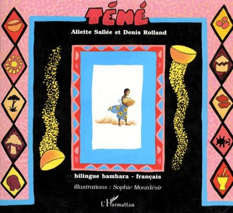 Téné : conte bilingue bambara-français