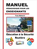 Manuel pédagogique pour les enseignants : Manuel didactique conçu pour une parfaite auto-éducation d
