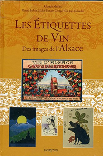Les Etiquettes de Vin, des Images de l'Alsace