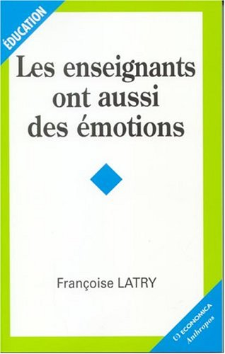 Les enseignants ont aussi des émotions