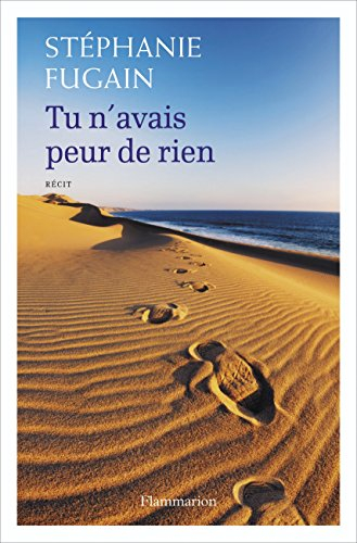 Tu n'avais peur de rien