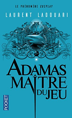 Adamas, maître du jeu : première volution